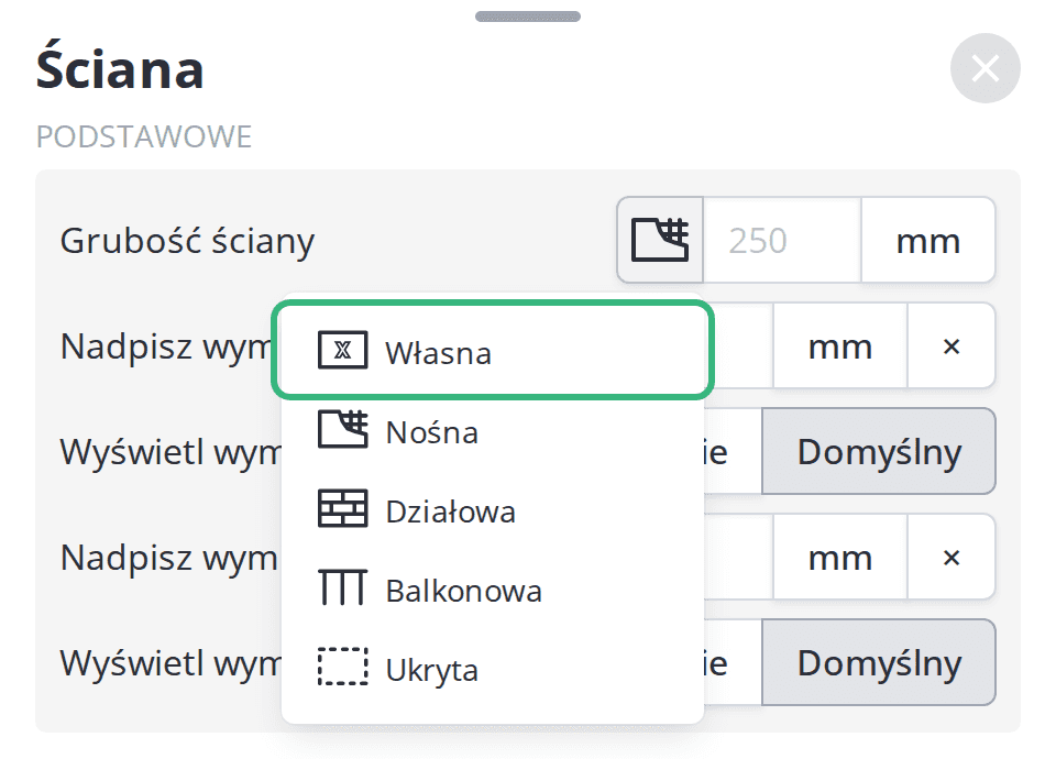 Pozycja Własna na liście przy polu Grubość ściany